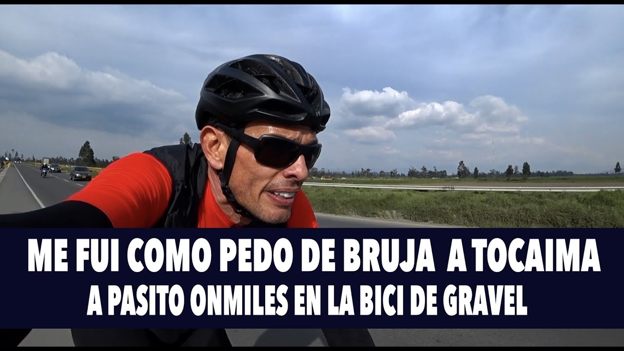 BOGOTÁ HASTA TOCAIMA SALIENSO A MEDIO DIA  !!! A PASITO ONMILES EN LA BICI DE GRAVEL.