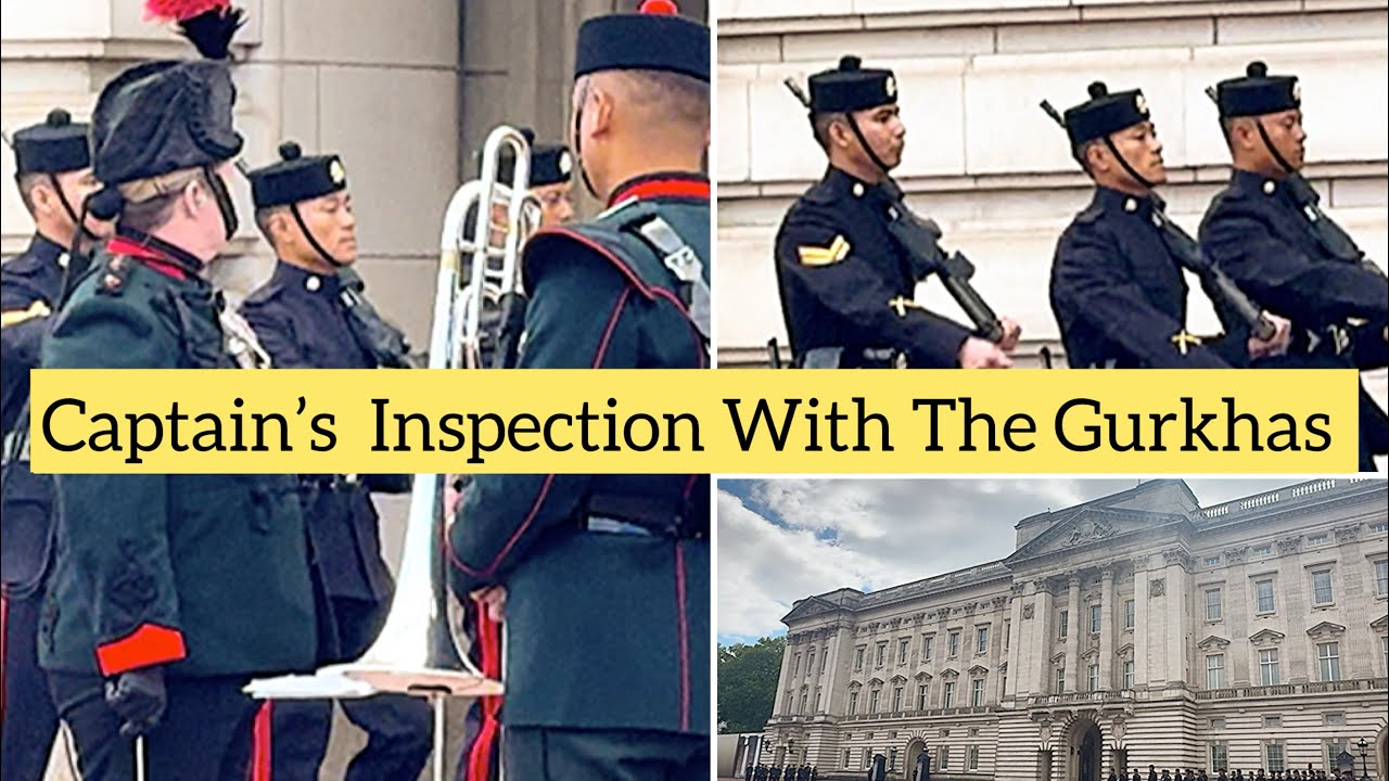 🇬🇧Captain’s Inspection at The Palace With The Gurkhas.