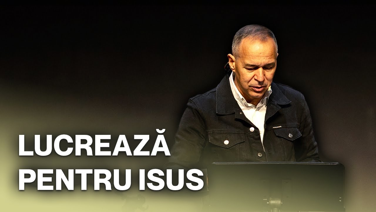 Lucrează pentru Isus | Cristian Barbosu | Relevant Cluj