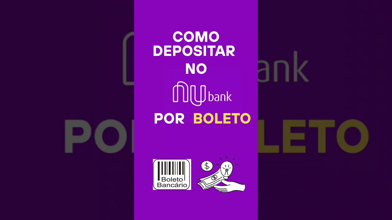 Aprenda como gerar um boleto no Nubank e depositar dinheiro em esp&eacute;cie. #nubank #boleto #dep&oacute;sito