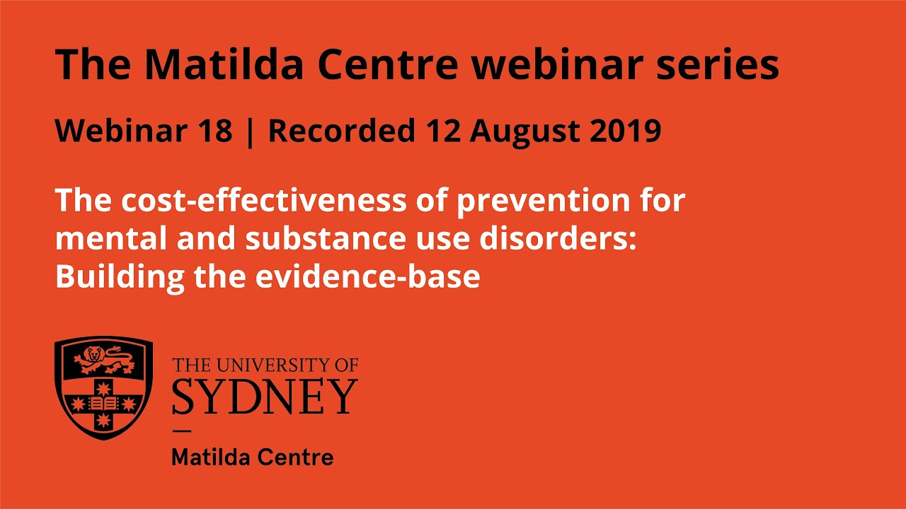 The cost-effectiveness of prevention for mental and substance use disorders