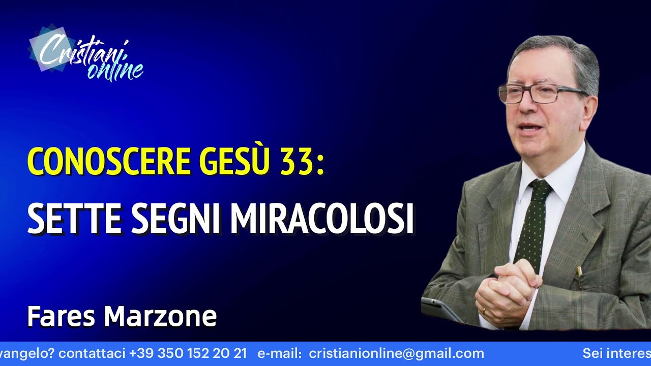 SETTE SEGNI MIRACOLOSI **Fares Marzone // ore 19:30