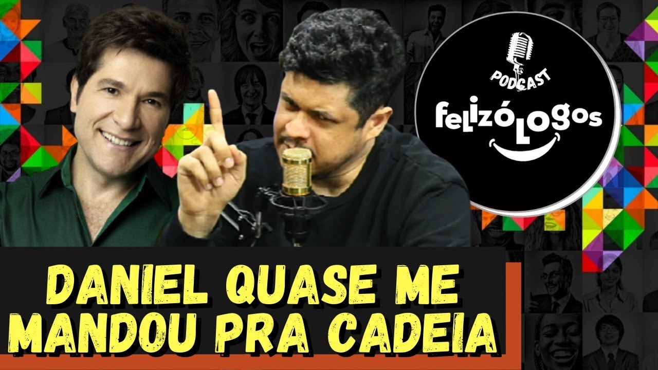 QUASE FUI PRESO POR CAUSA DO CANTOR DANIEL - BRUNO CALIMAN CORTES PODCAST FELIZÓLOGOS