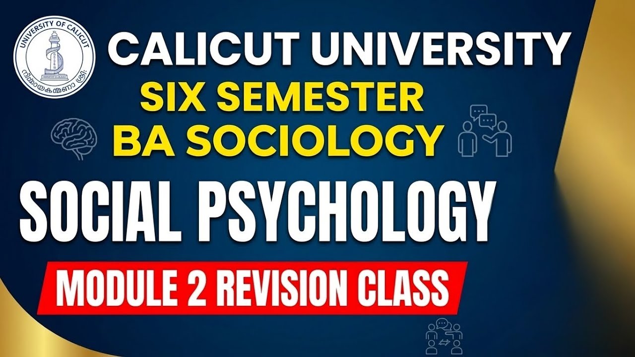 Social Psychology | module 2 Revision Class | Calicut University 6th BA Sociology#socialpsychology 