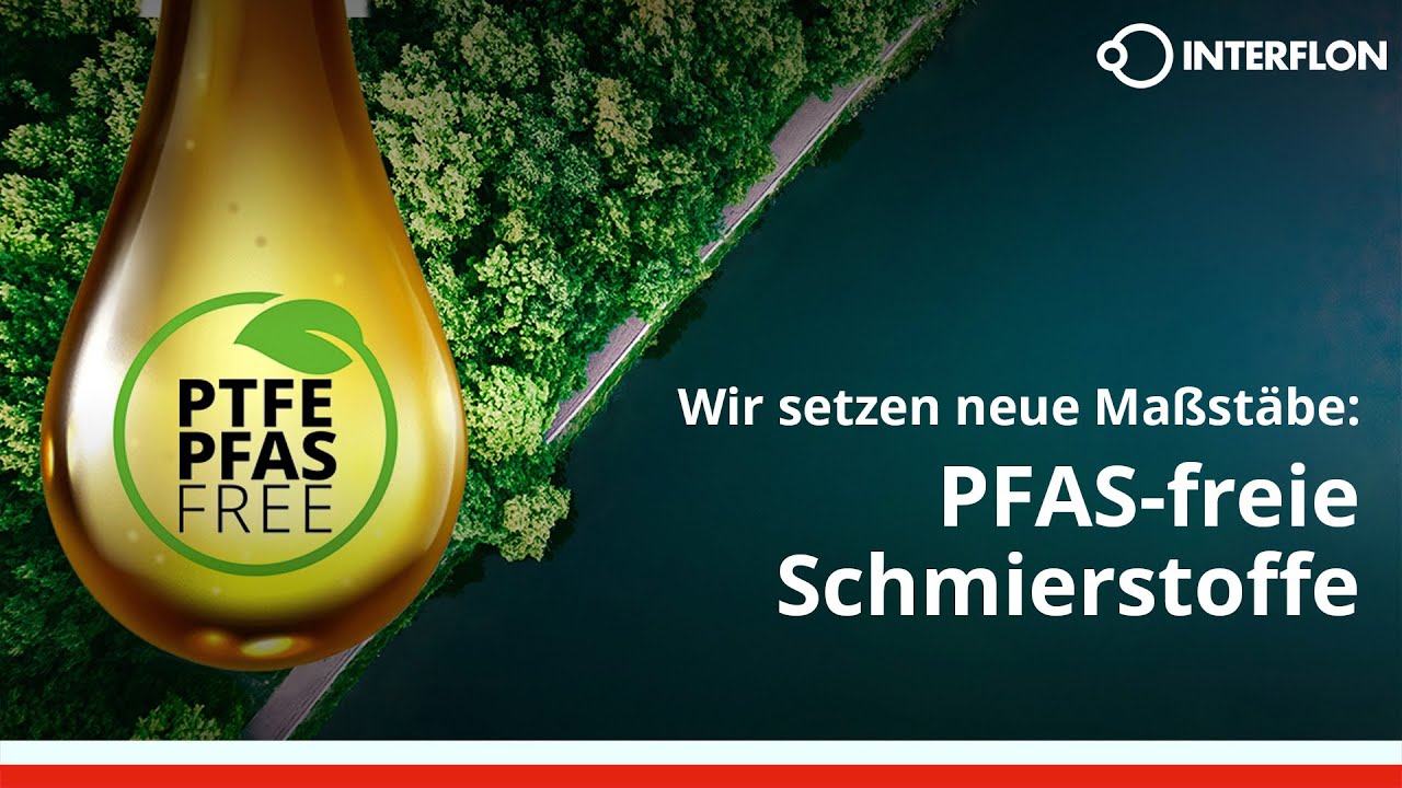 PFAS-freie Schmierstoffe von Interflon