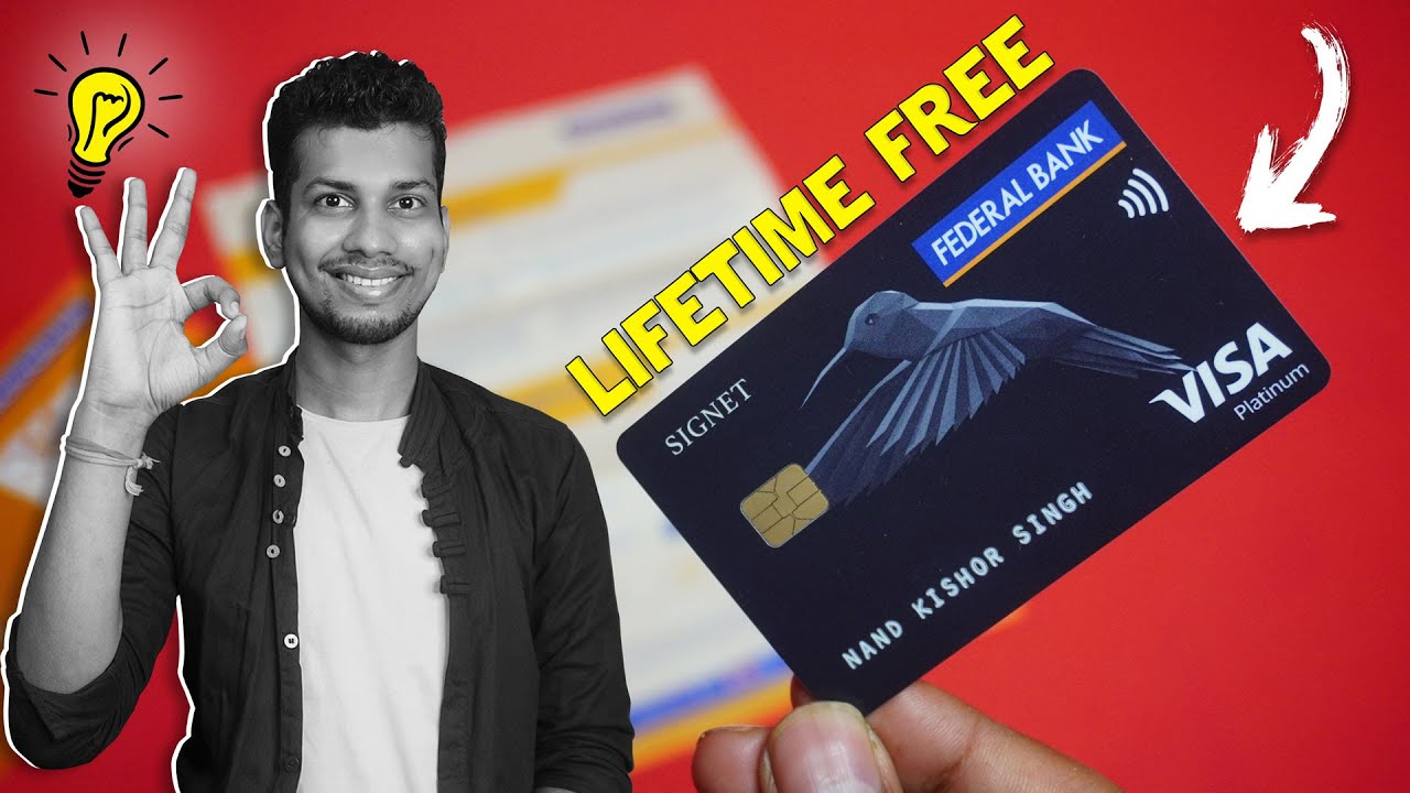 Lifetime Free Federal Bank Credit Card - Federal Bank Visa Signet Credit Card Apply Online, Benefits
