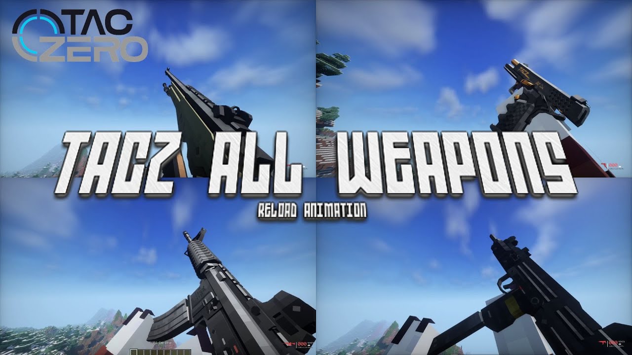 TaCZ Timeless and Classics Zero ALL WEAPONS RELOAD ANIMATION