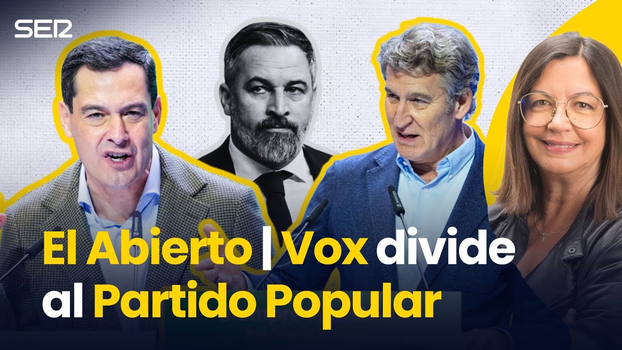 VOX divide al PARTIDO POPULAR | El Abierto