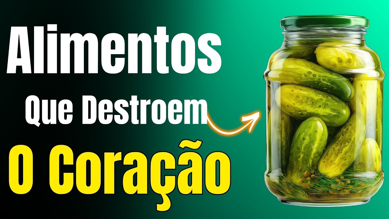TOP 5 ALIMENTOS QUE ESTÃO DESTRUINDO O SEU CORAÇÃO TODOS OS DIAS!