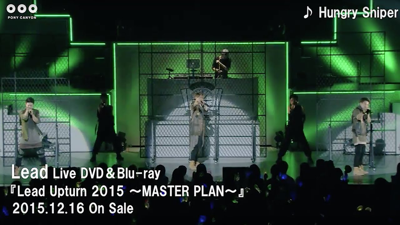 Hungry Sniper / Lead (from [Lead Upturn 2015 〜MASTER PLAN〜])