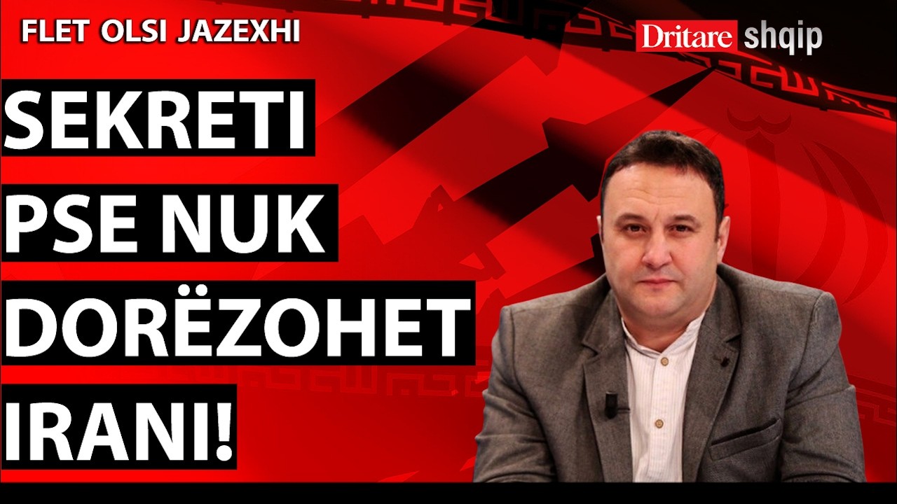 Sekreti pse nuk dor&euml;zohet Irani! Flet Olsi Jazexhi! | Shqip nga Dritan Hila