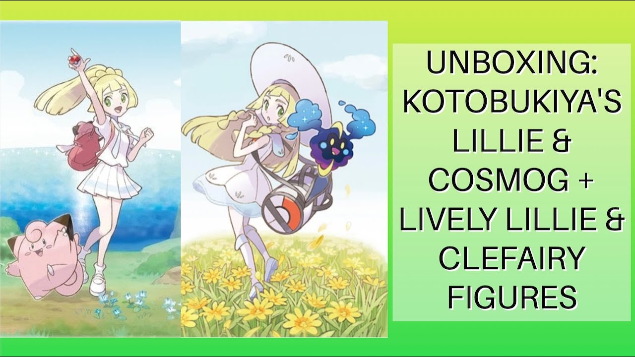 UNBOXING: KOTOBUKIYA'S LILLIE & COSMOG + LIVELY LILLIE & CLEFAIRY FIGURES | 🔴 GOTTA CATCH 'EM ALL 🎀