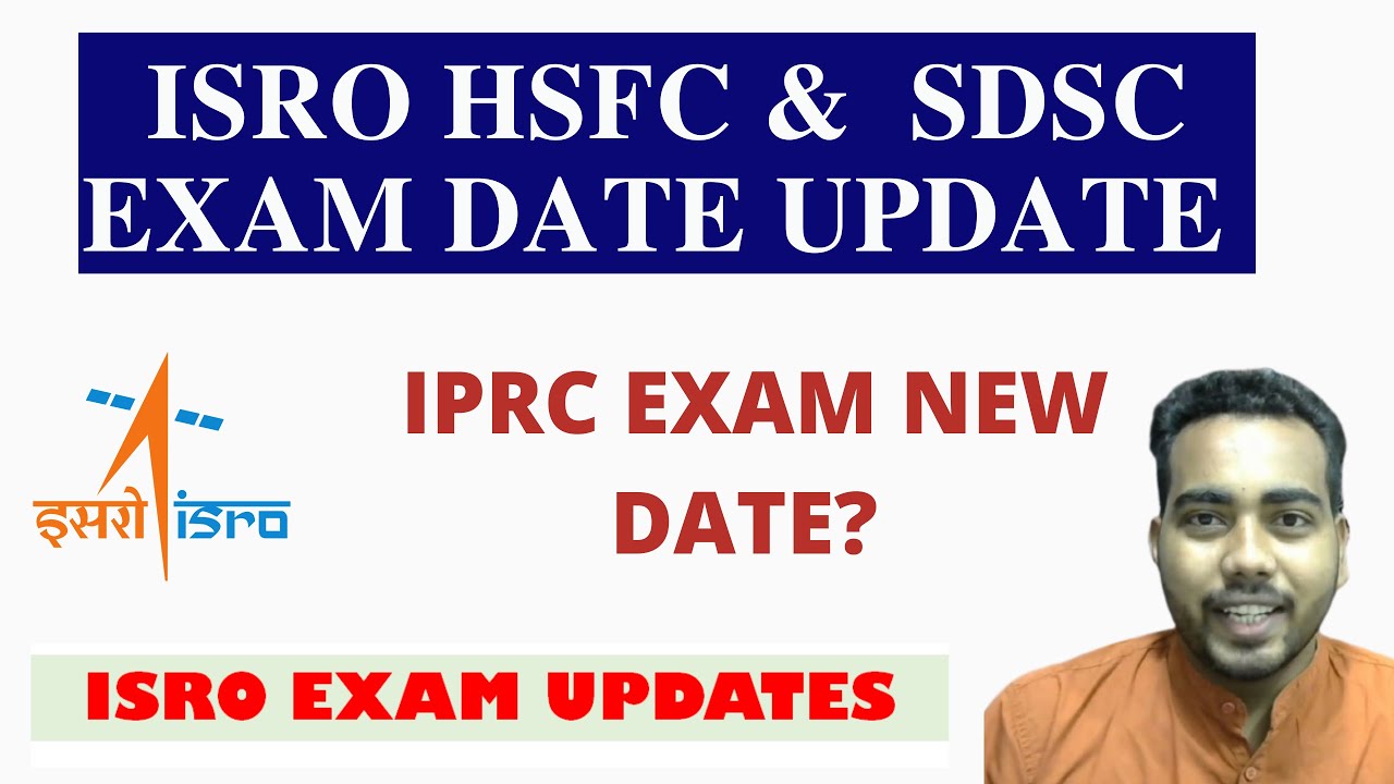 ISRO HSFC & SDSC SHAR EXAM DATE UPDATES | Mechanical Adda