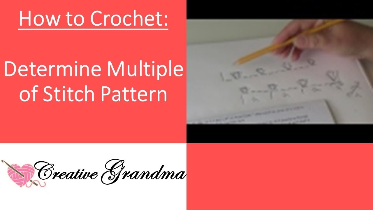 The Basics  -  How to determine the multiple of a stitch Pattern