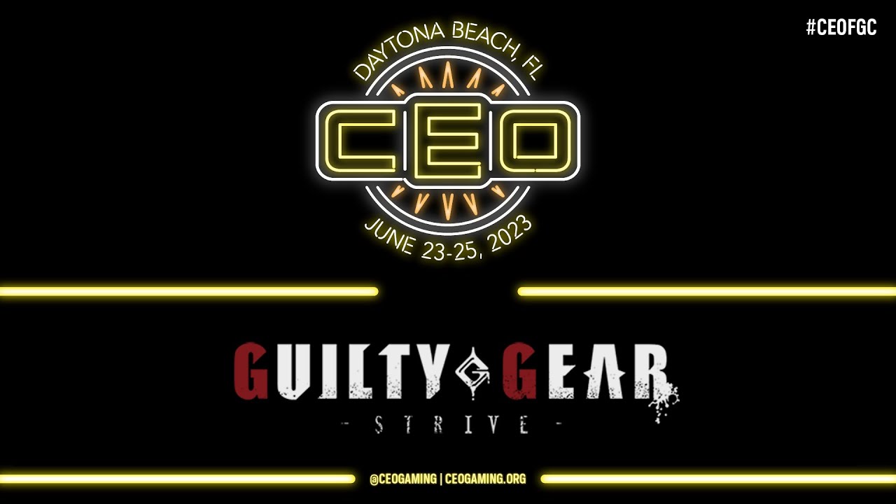 CEO 2023 Guilty Gear Strive D Pools : Camibelle, VastForce, Destinite, Mav_Underscore, More!