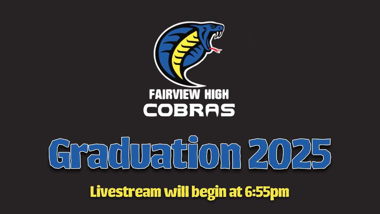 Fairview High School Graduation 2025