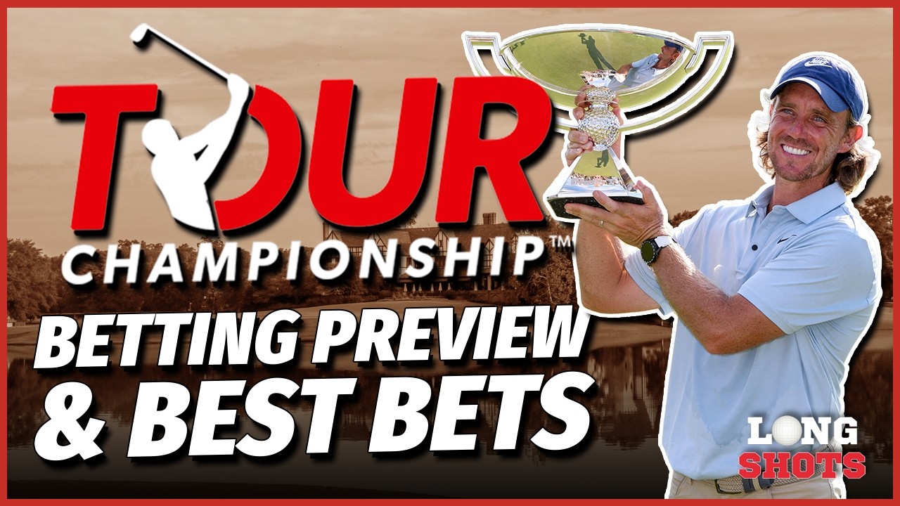 2026 Tour Championship Betting Preview & Best Bets | Long Shots, VSiN's Golf Betting Podcast