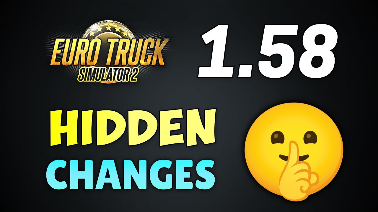 10 SECRET Changes in Update 1.58 You Did NOT Know | ETS2 & ATS