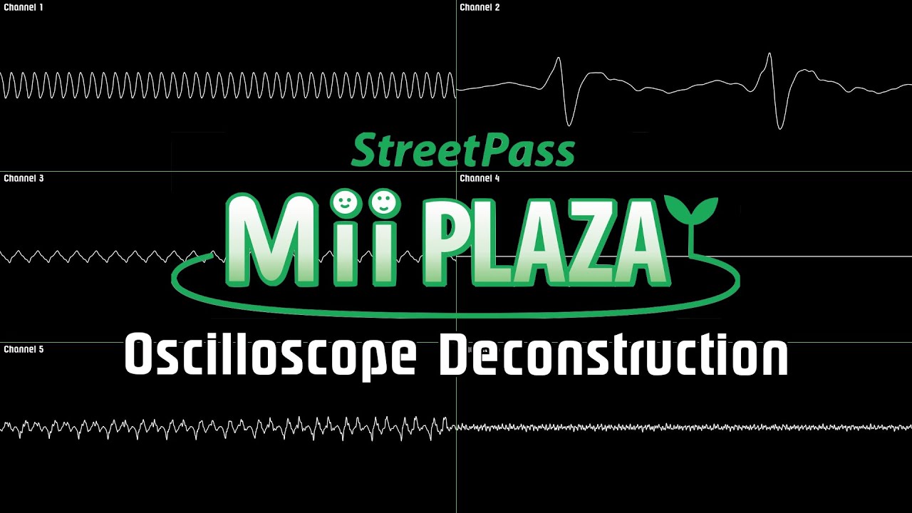 Streetpass Mii Plaza -  Plaza Theme 1 [Oscilloscope Deconstruction]