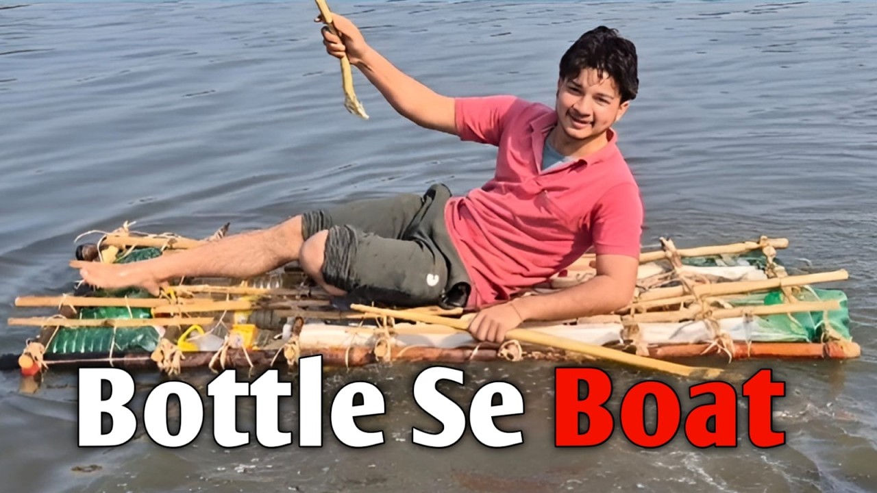 प्लास्टिक की बोतलों और बांस से बनाई देसी Boat 🛶 | DIY Bottle Boat Test