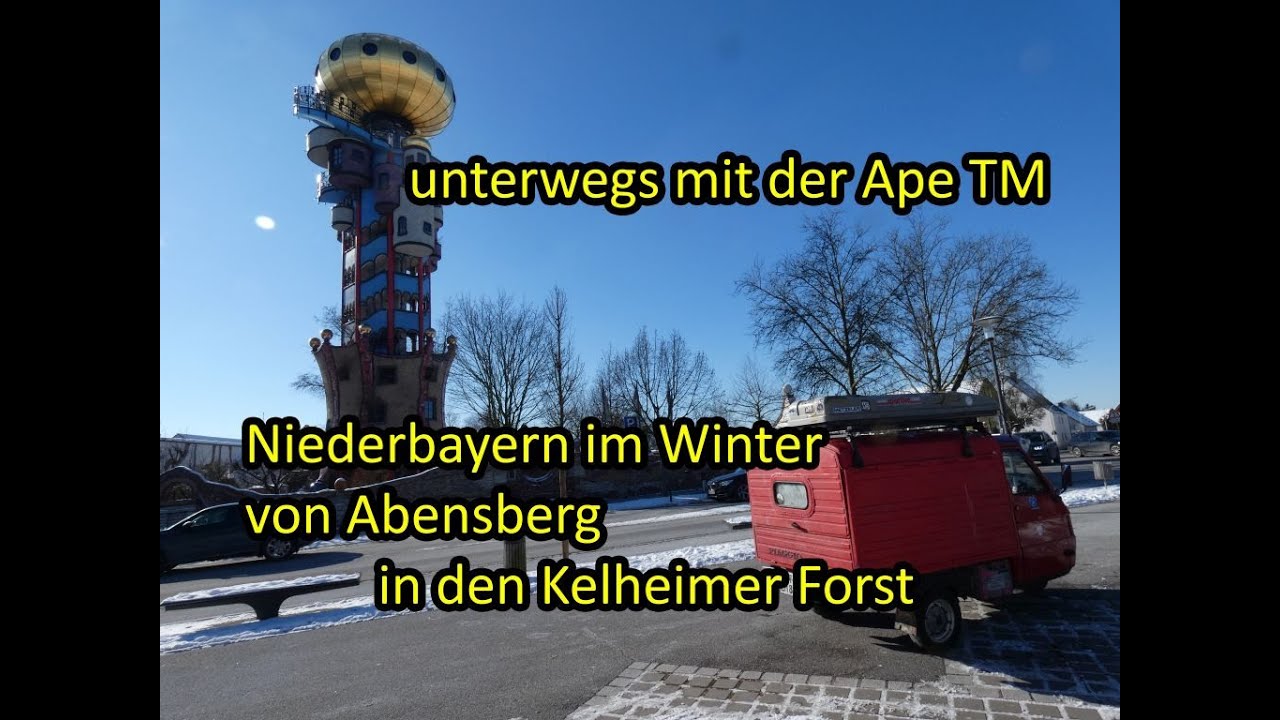 unterwegs mit der Ape TM | Niederbayern im Winter | von Abensberg in den Kelheimer Forst