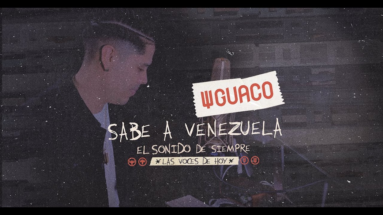 Guaco - Sabe a Venezuela (Video Lyric)