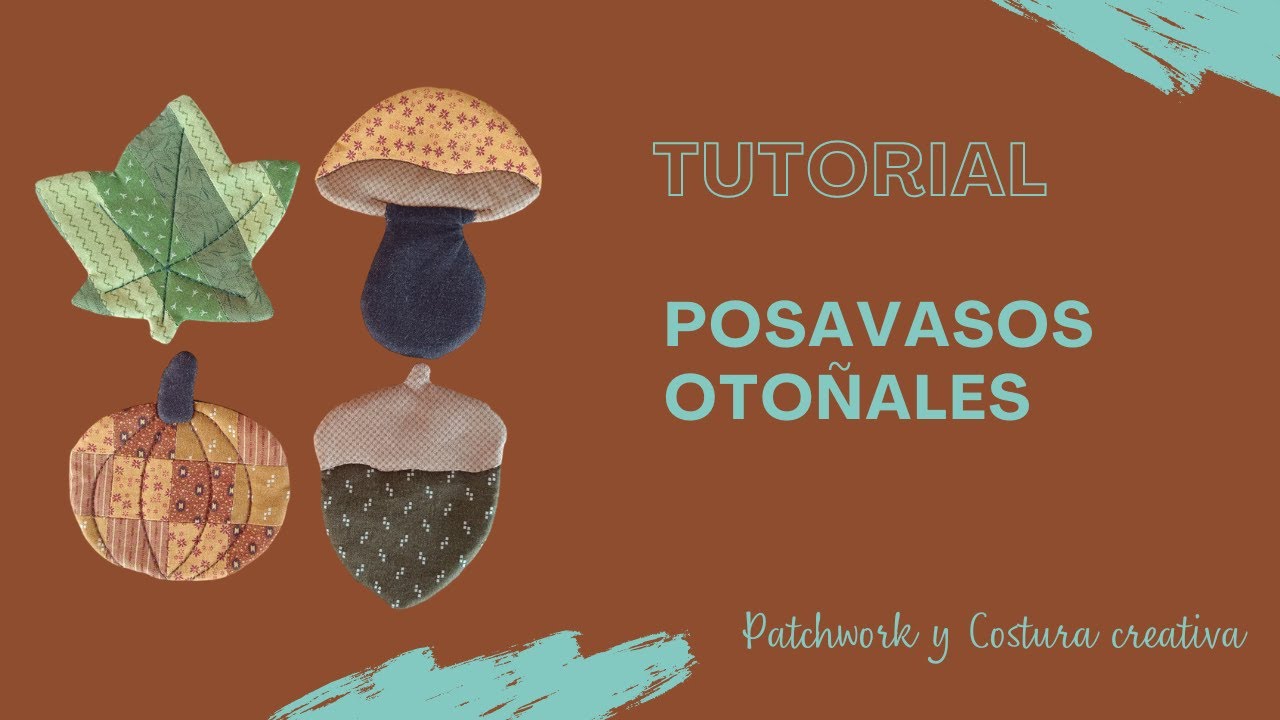 Aprende PATCHWORK fácil. Posavasos otoñales. Tutorial paso a paso. Moldes gratis. Costura creativa.