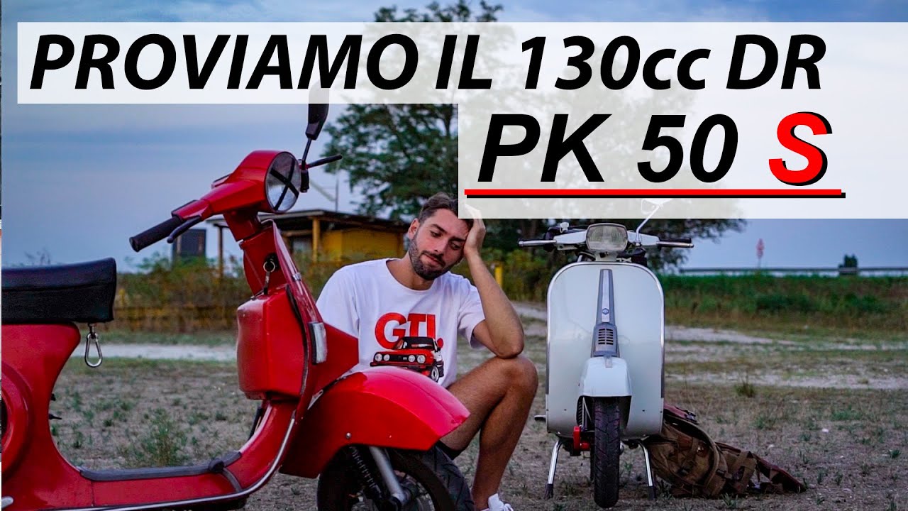 PROVIAMO IL 130cc DR - Vespa PK 50 S 130 DR - Test accelerazione, consumi e prova su strada