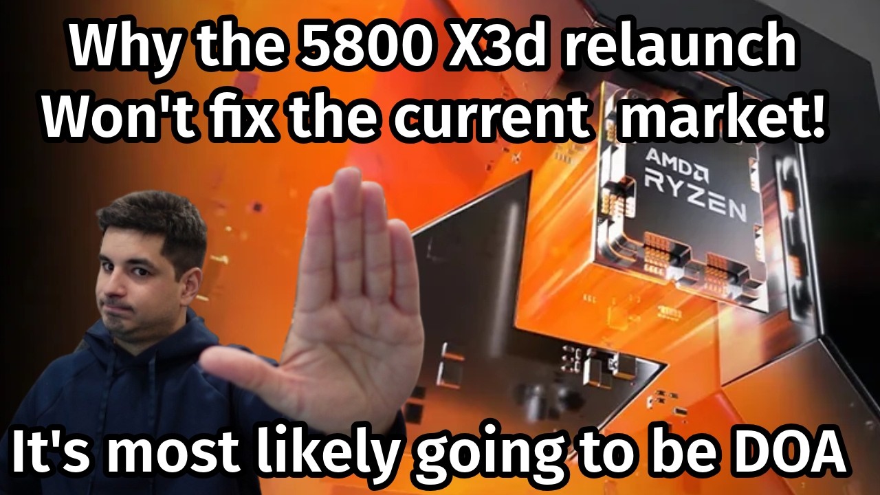 Почему Ryzen 7 5800 X3D не спасёт рынок ПК для самостоятельной сборки!