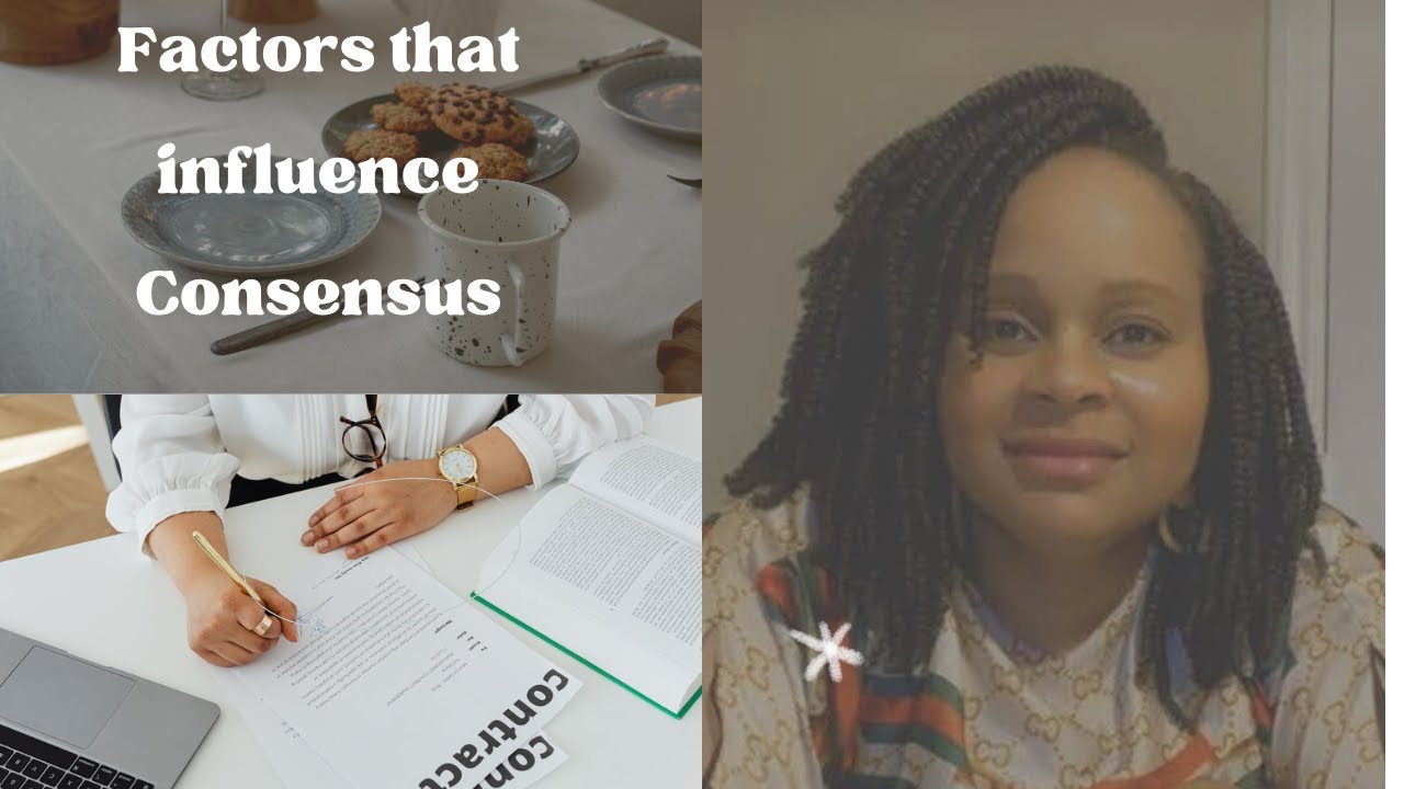 Factors that influence Consensus