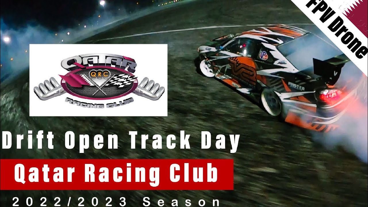 Drift Open Track Day 2022 at Qatar Racing Club