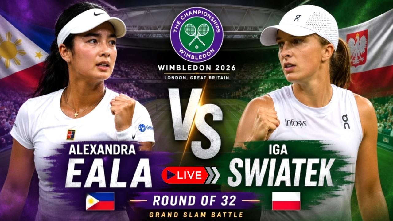Wimbledon Live: Alex Eala vs Iga Swiatek - Wimbledon Grand Slam 2026 Women Tennis 3rd Round Live