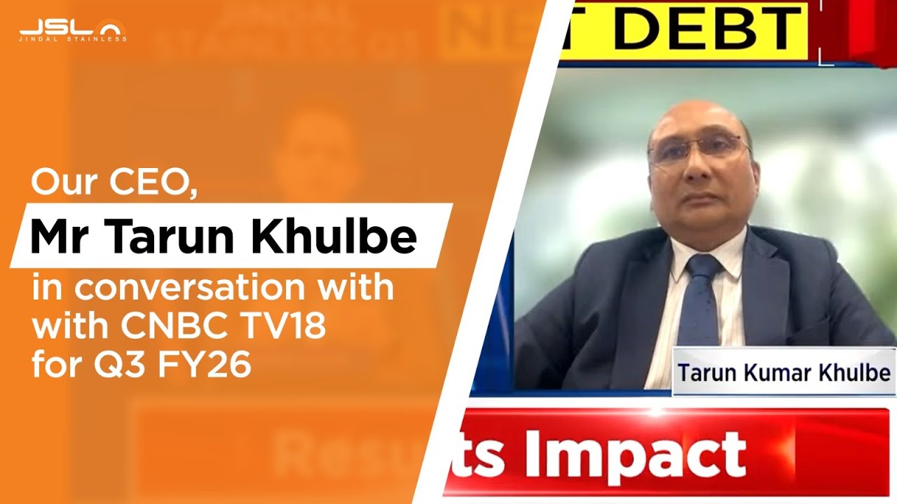 Jindal Stainless Q3 FY26 | CEO Mr Tarun Khulbe Shares Key Insights with CNBCTV18