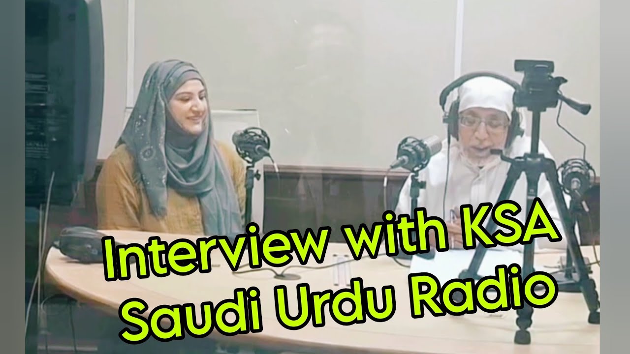 Interview with KSA Saudi Urdu Radio | Live Radio Studio | Saudi Arabia Jeddah