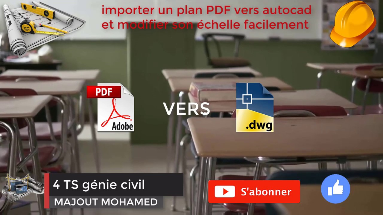 importer le plan PDF VERS DWG et modifier l'échelle facilement