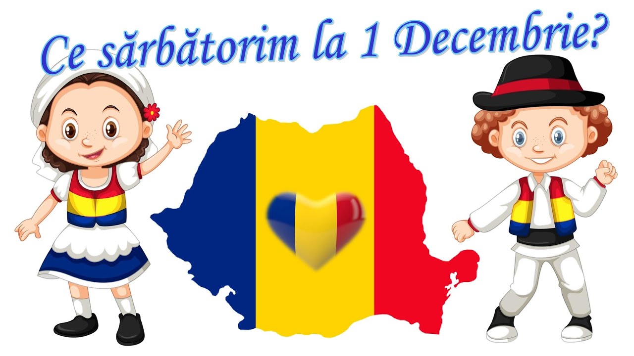 Ziua Națională a României pe înțelesul copiilor | Ce sărbătorim la 1 Decembrie? | Marea Unire