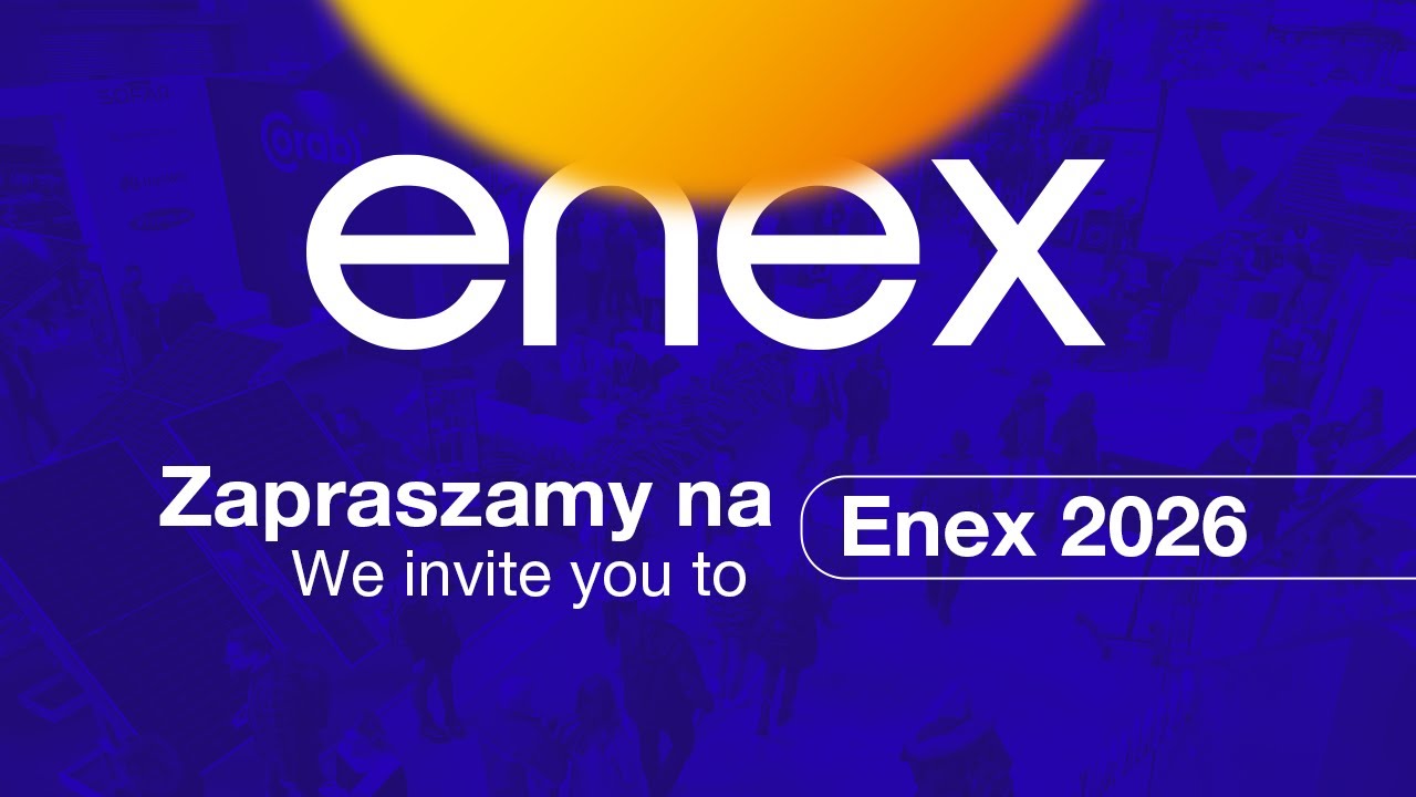 ENEX 2026 zapraszamy!🔥 Już wkr&oacute;tce spotykamy się na najważniejszym wydarzeniu branży energetycznej!