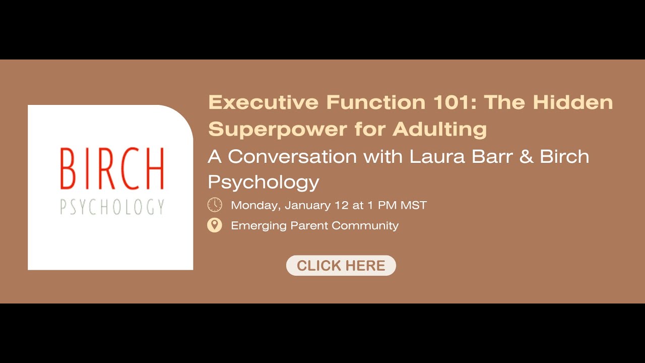 Executive Function 101: The Hidden Superpower for Adulting