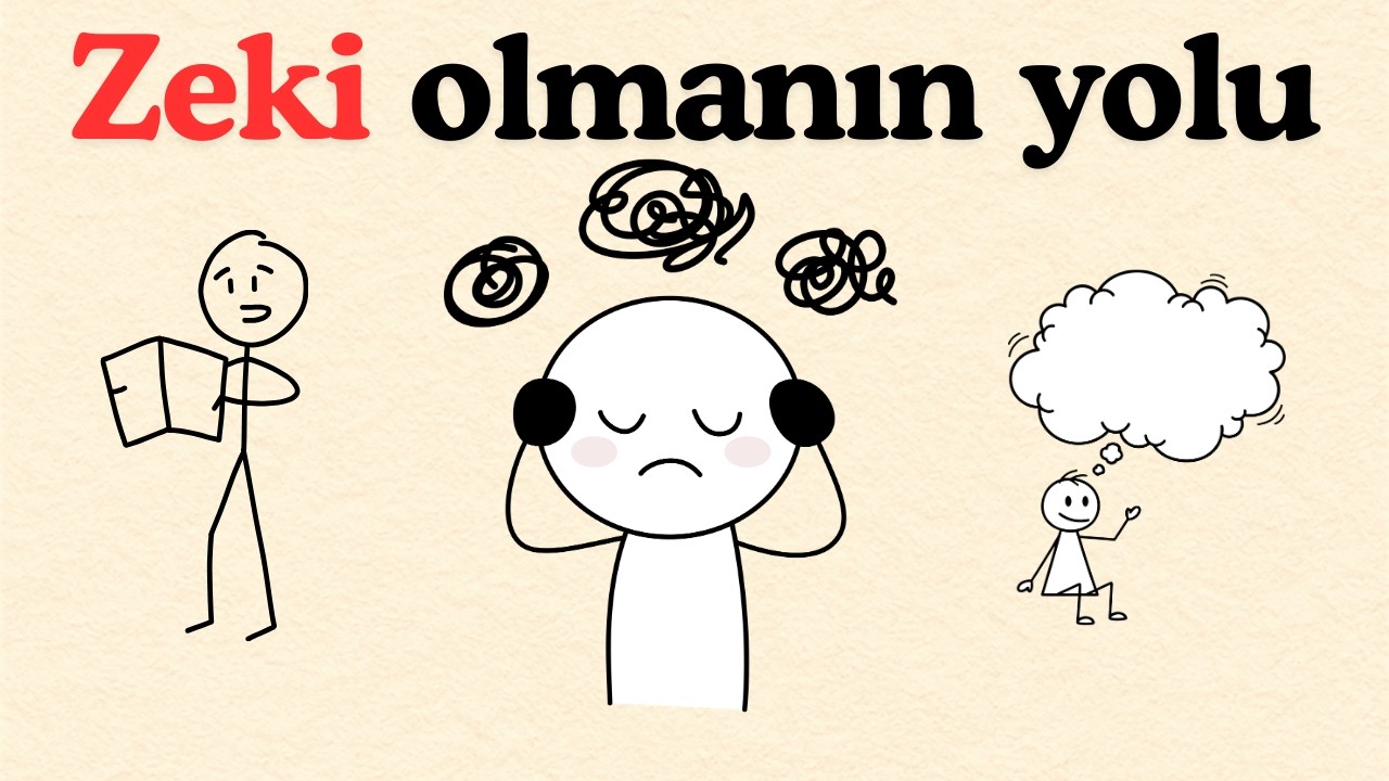 Aslında Zeki Olmak Çok Kolaydır
