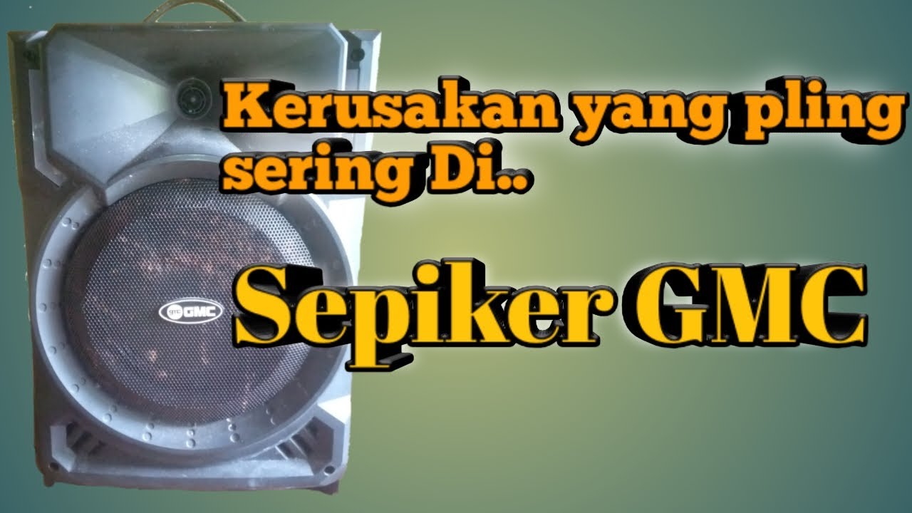 sepiker GMC tidak bisa hidup tanpa di cas..?