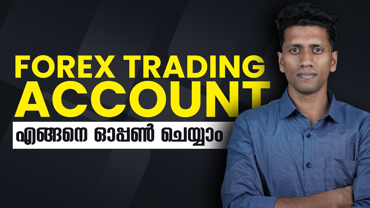 Open a forex trading account | Step by step tutorial in Malayalam | Currency pips