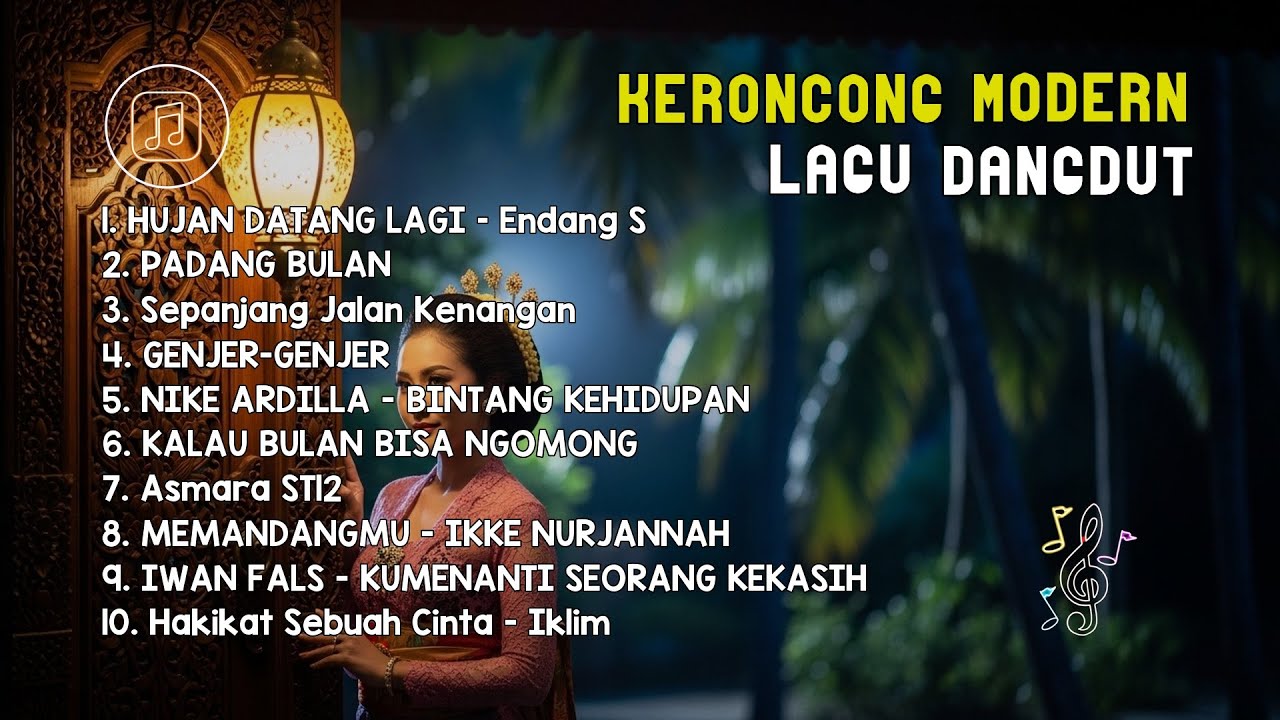 Keroncong Hits Indonesia | Hujan Datang Lagi x Padang Bulan