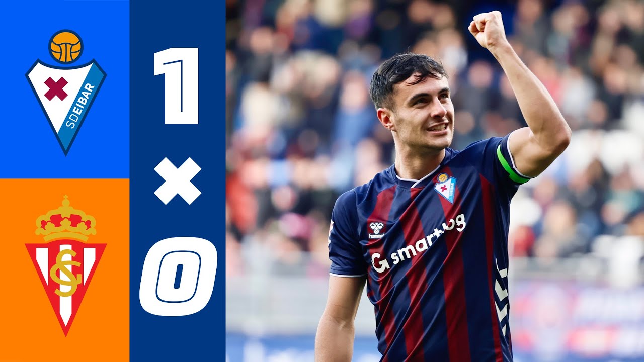RESUMEN | SD Eibar VS Sporting de Gijón | 25/26