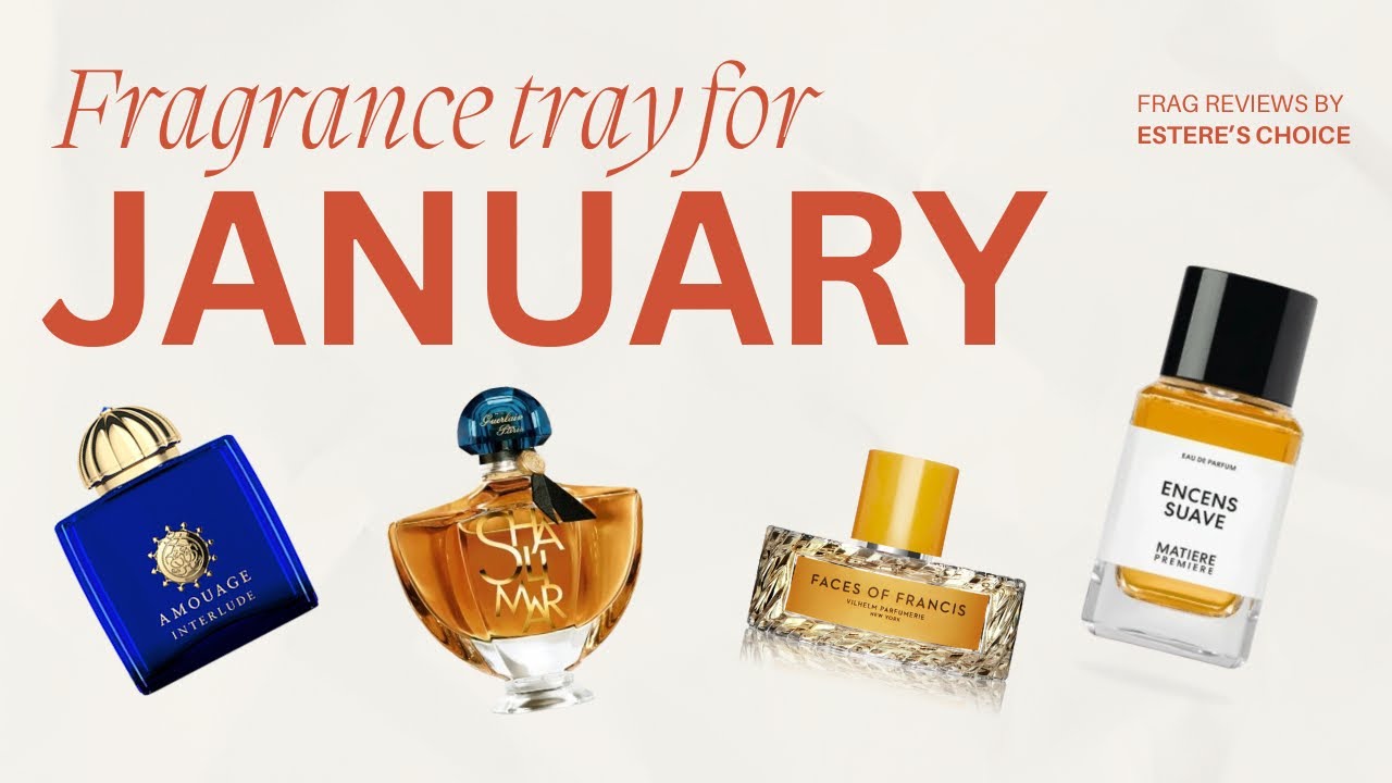 January fragrance tray