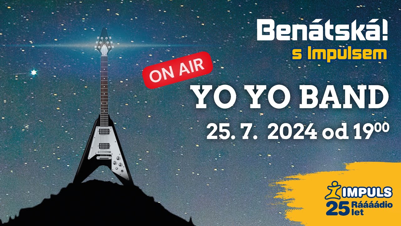 Živáááák Rádia Impuls – YO YO BAND na Benátské 2024
