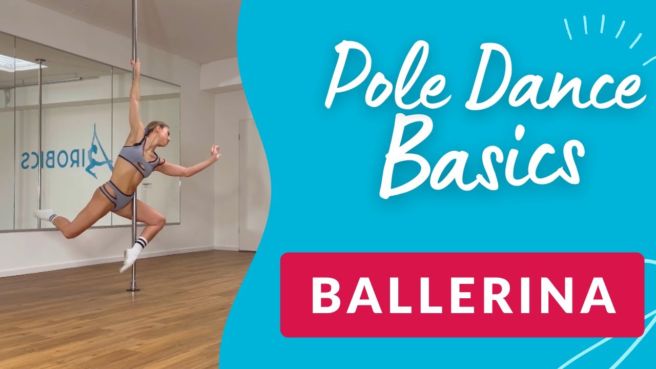 Der BALLERINA SPIN einfach erklärt!  Pole Dance Basics