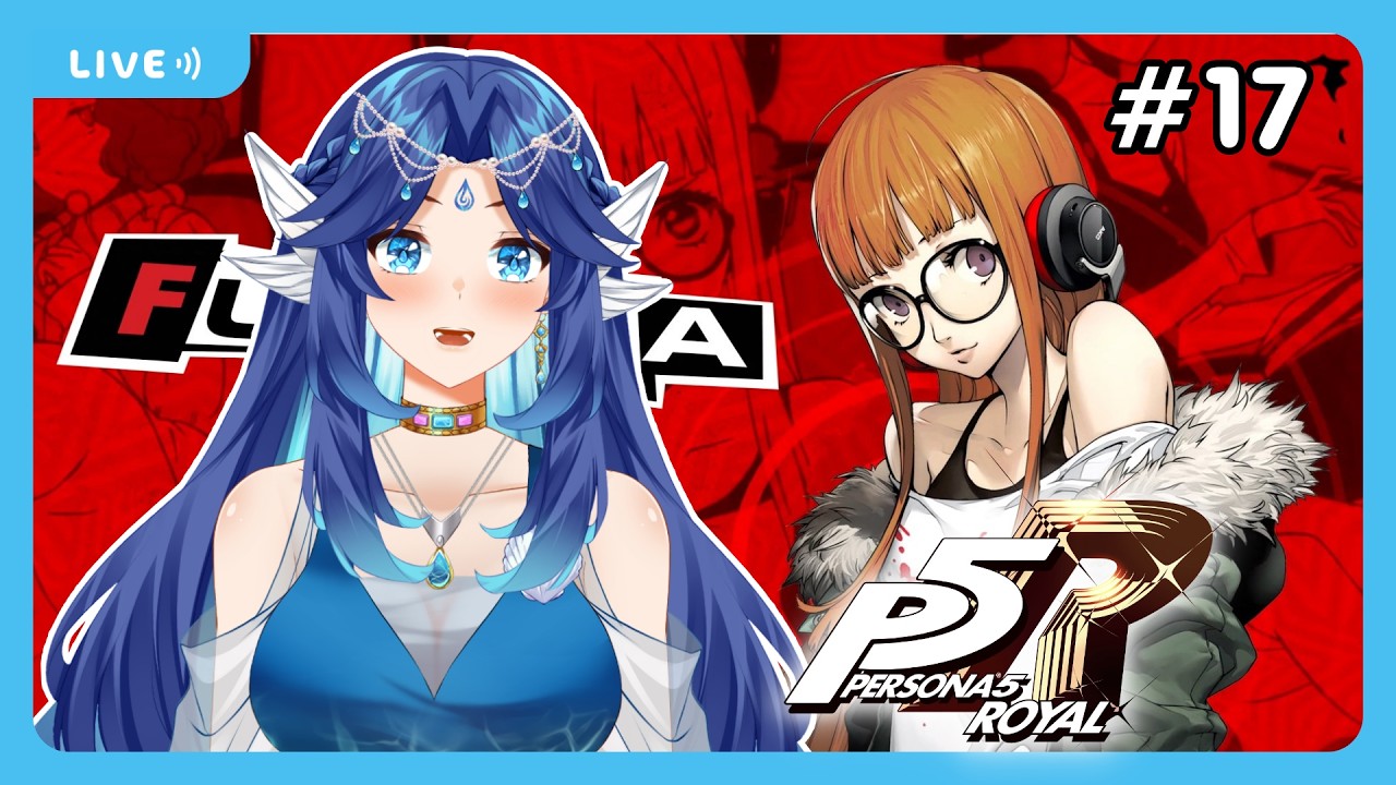 【PERSONA 5 ROYAL】KASTIL FUTABA LAGI! - Persona 5 Royal #17