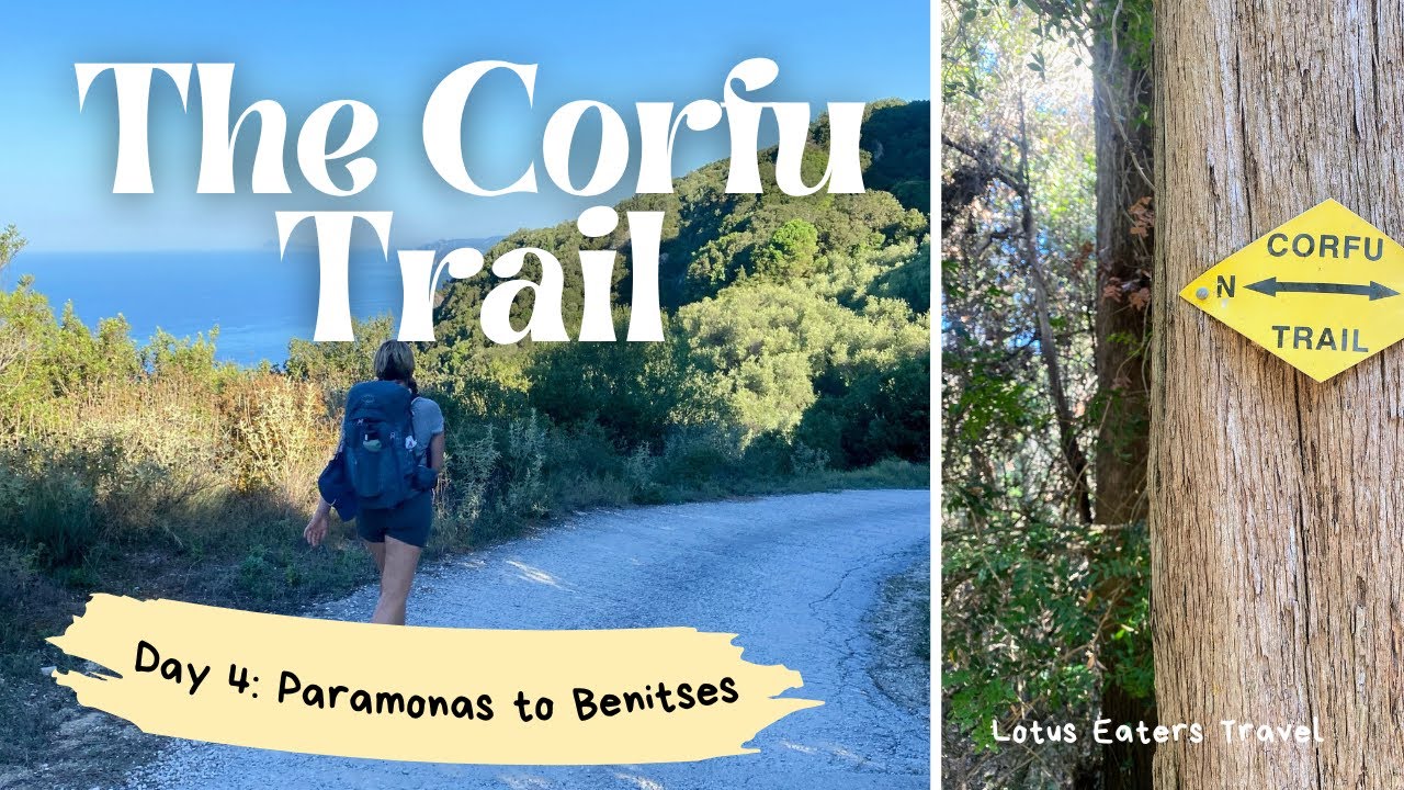 The Corfu Trail | Day Four | Paramonas to Benitses