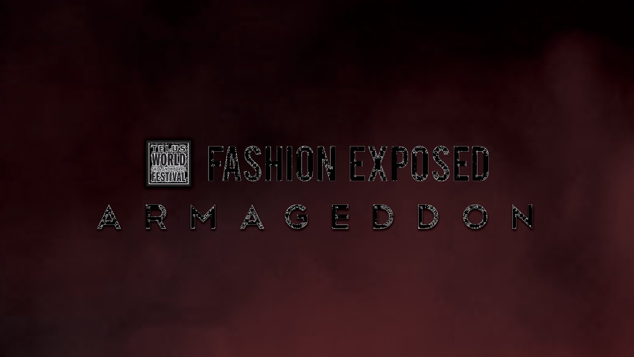 Fashion EXPOSED 2012 - Armageddon