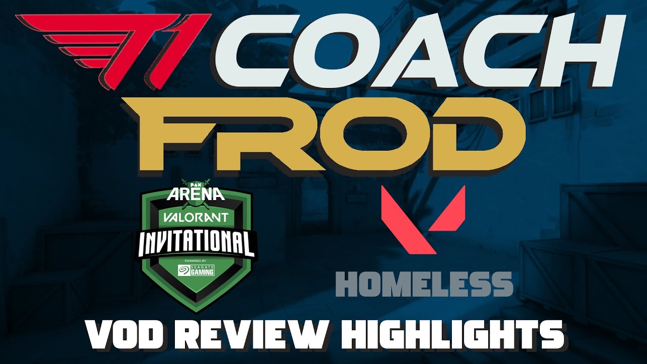 T1 Coach fRoD breaks down loss in PAX Arena Valorant Invitational: T1 vs Homeless Highlights (Bind)